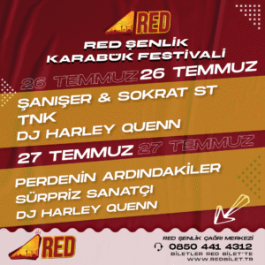 Red Şenlik Karabük Festivali 26 Temmuz Bileti