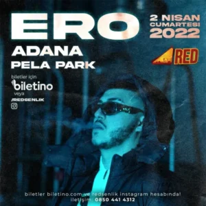 Red Şenlik Ero Adana Konseri 2022